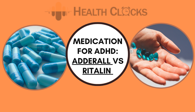 Adderall vs Ritalin