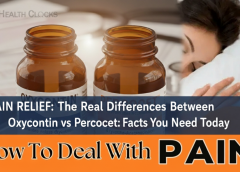 The Real Differences Between Oxycontin vs Percocet: Facts You Need Today
